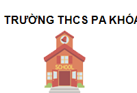 Trường THCS Pa Khóa Lai Châu